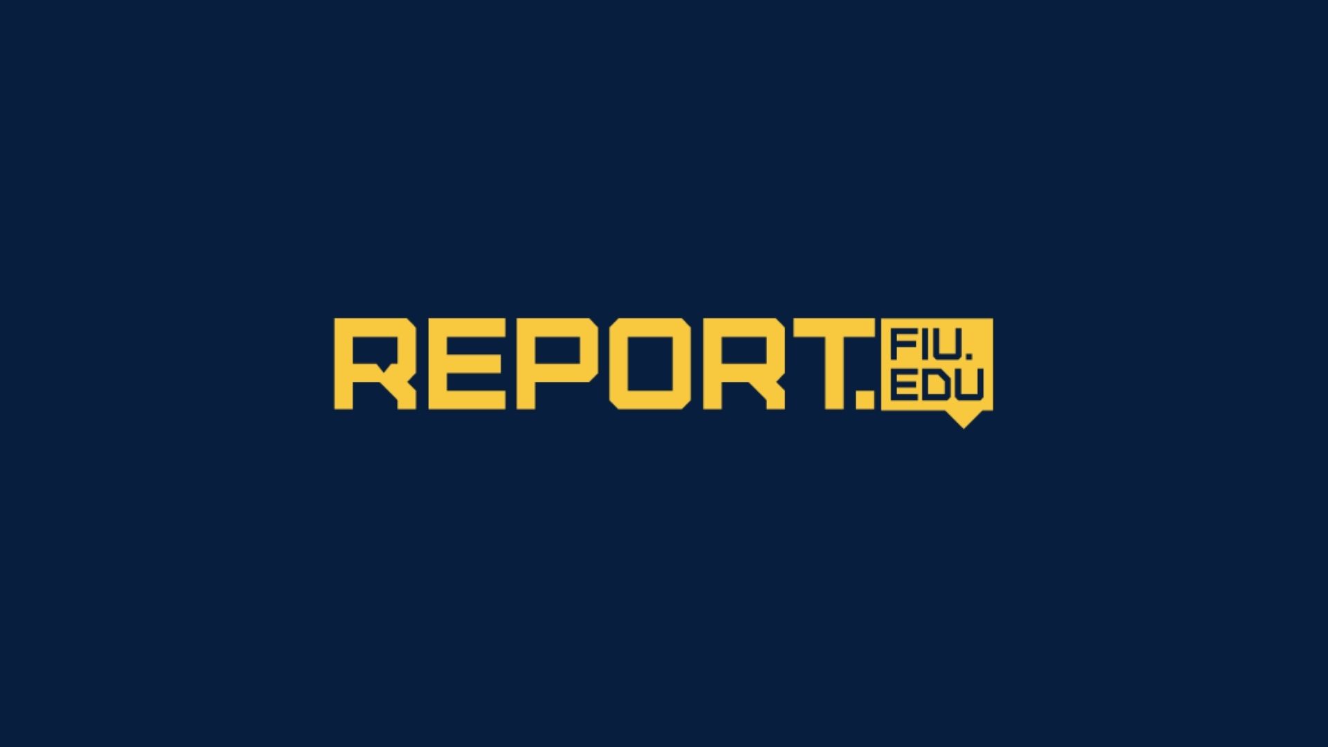 report.fiu.edu